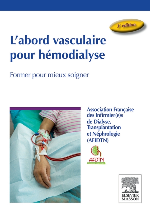 Cover image for book L'abord vasculaire pour hémodialyse