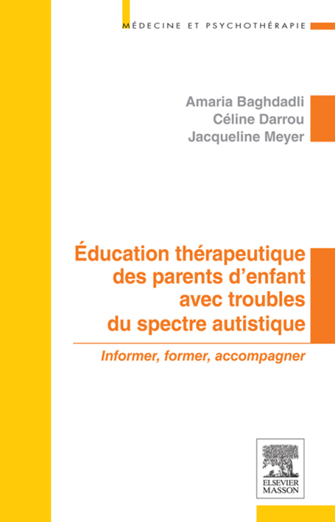 Cover image for book Education thérapeutique des parents d'enfant avec troubles du spectre autistique