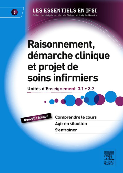 Cover image for book Raisonnement, démarche clinique et projet de soins infirmiers