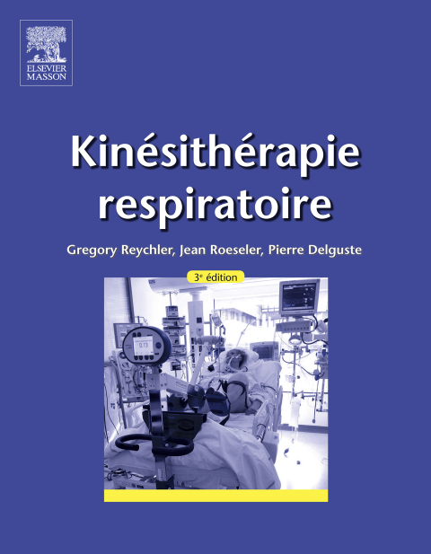Cover image for book Kinésithérapie respiratoire