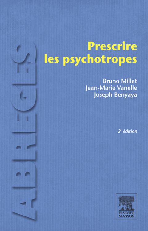 Cover image for book Prescrire les psychotropes