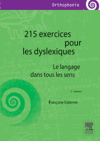 Titelbild: 215 exercices pour les dyslexiques 2nd edition 9782294742439