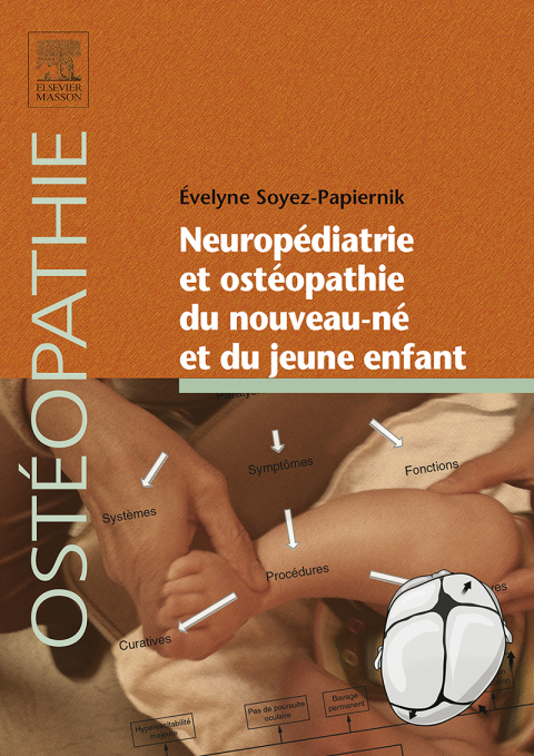 Cover image for book Neuropédiatrie et ostéopathie du nouveau-né et du jeune enfant
