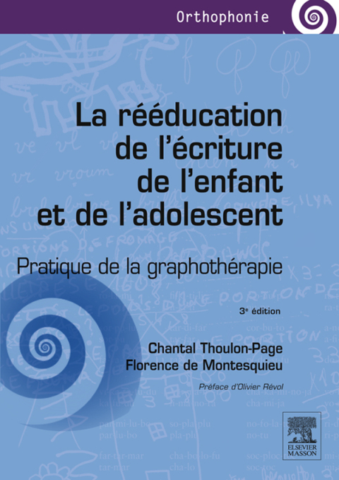Cover image for book La rééducation de l'écriture de l'enfant et de l'adolescent