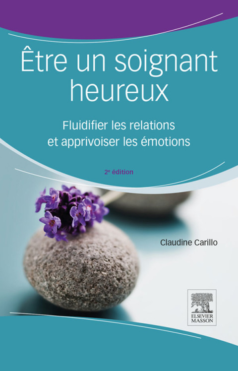 Cover image for book Être un soignant heureux