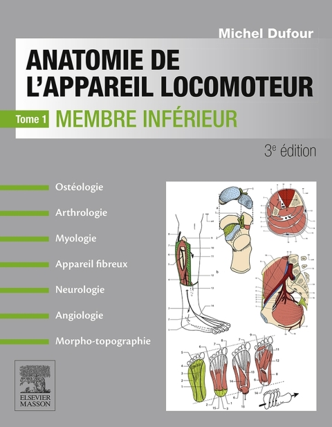 Anatomie de l'appareil locomoteur-Tome 1 