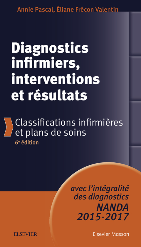 Cover image for book Diagnostics infirmiers, interventions et résultats