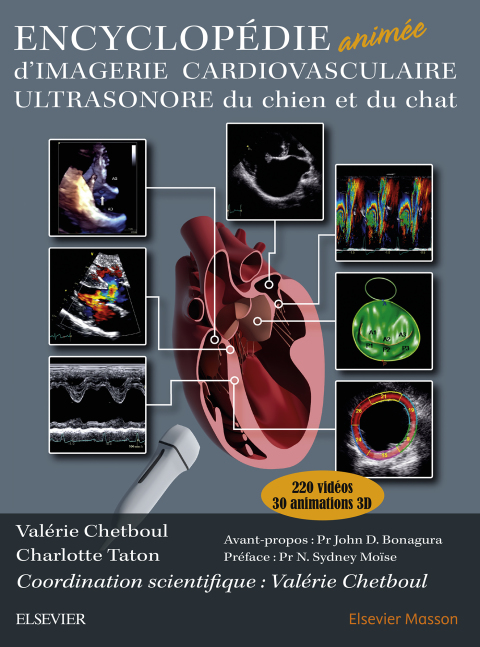 Cover image for book Encyclopédie animée d’imagerie cardiovasculaire ultrasonore du chien et du chat
