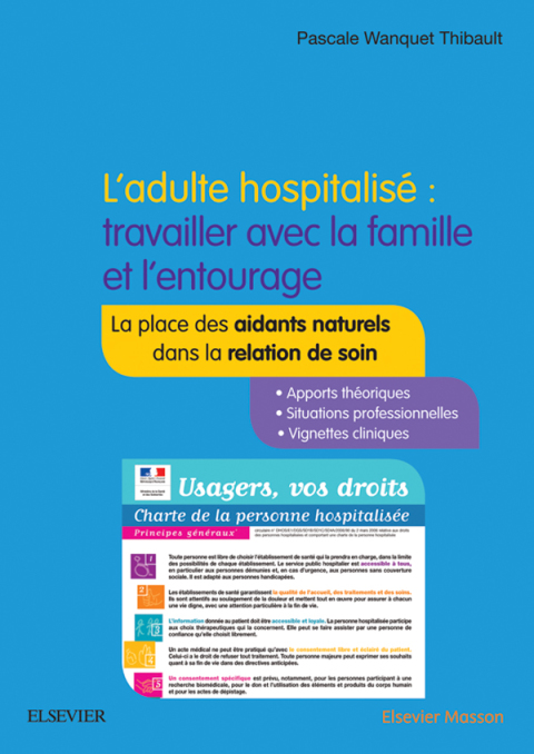 Cover image for book L’adulte hospitalisé : travailler avec la famille et l’entourage