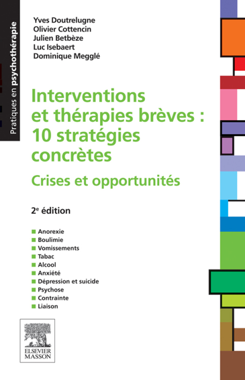 Cover image for book Interventions et thérapies brèves : 10 stratégies concrètes