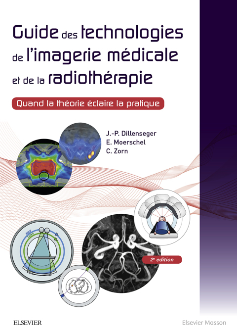 Cover image for book Guide des technologies de l'imagerie médicale et de la radiothérapie