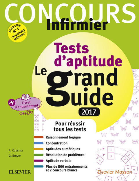 Cover image for book Concours Infirmier - Tests d'aptitude Le grand guide - IFSI 2017