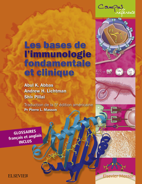 Les bases de l'immunologie fondamentale et clinique 