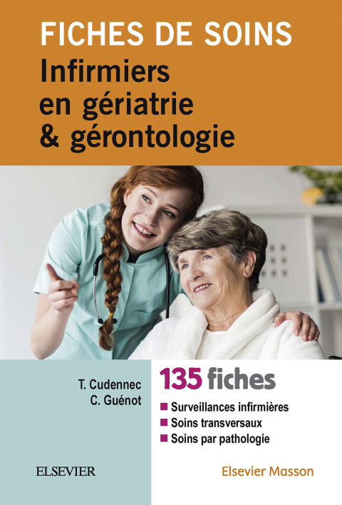 Cover image for book Fiches de soins infirmiers en gériatrie et gérontologie