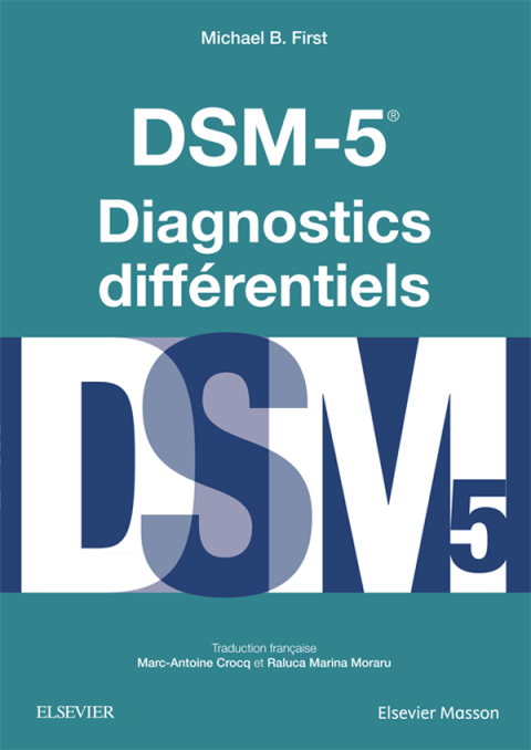 DSM-5 - Diagnostics DiffÃ©rentiels 