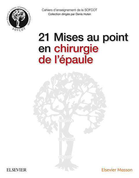 Cover image for book 21 Mises au point en chirurgie de l'épaule