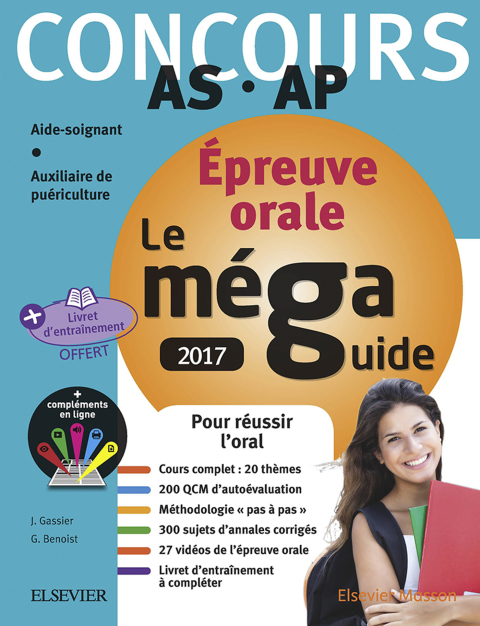 Cover image for book Méga Guide ORAL 2017 - Concours Aide-soignant et Auxiliaire de puériculture