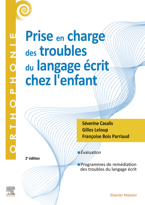 Prise en charge des troubles du langage Ã©crit chez l'enfant 