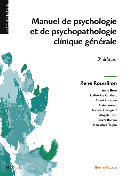 Cover image for book Manuel de psychologie et de psychopathologie clinique générale
