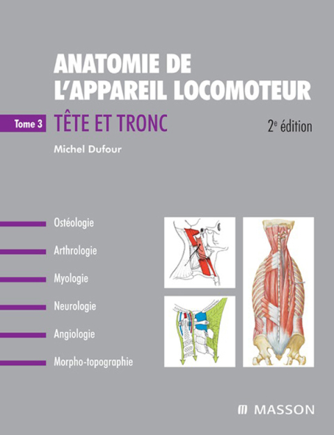 Cover image for book Anatomie de l'appareil locomoteur - Tome 3. Tronc