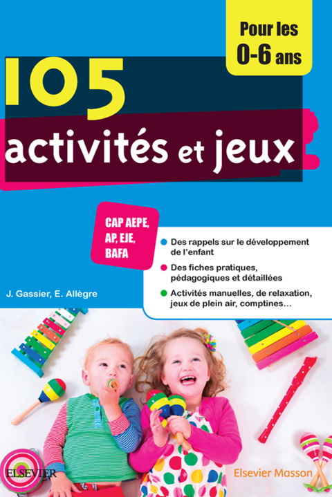 Cover image for book 105 activités et jeux pour les 0-6 ans