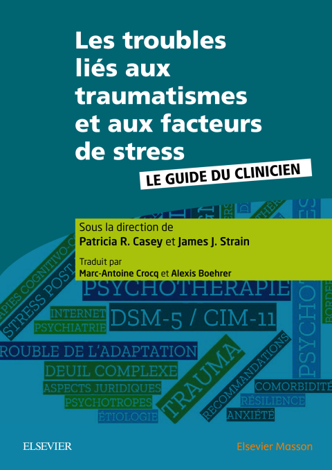 Cover image for book Les troubles liés aux traumatismes et aux facteurs de stress