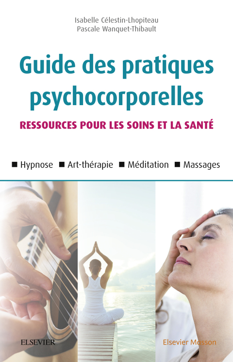 Cover image for book Guide des pratiques psychocorporelles