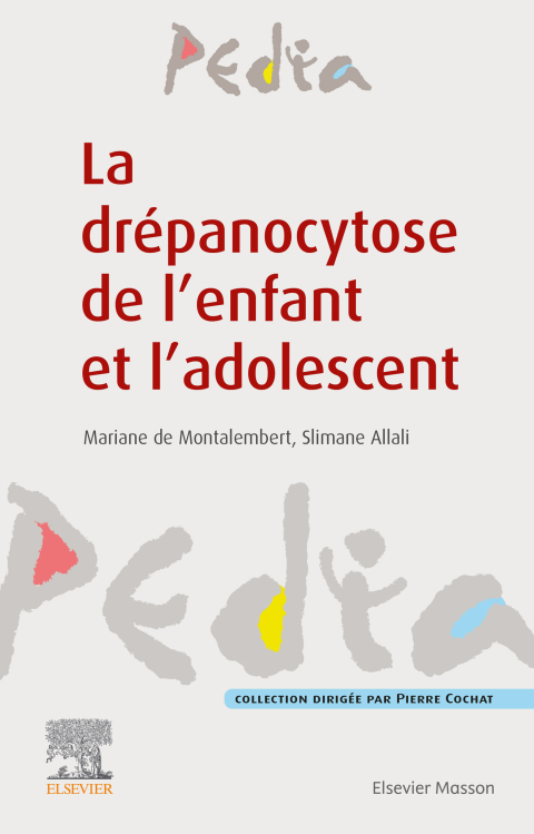 La drépanocytose de l'enfant et l'adolescent 