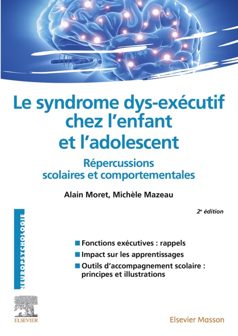 Cover image for book Le syndrome dys-exécutif chez l'enfant et l'adolescent
