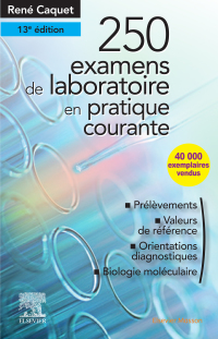 Cover image: 250 examens de laboratoire 13th edition 9782294764264