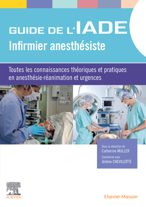 Cover image for book Guide de l'IADE - Infirmier anesthésiste