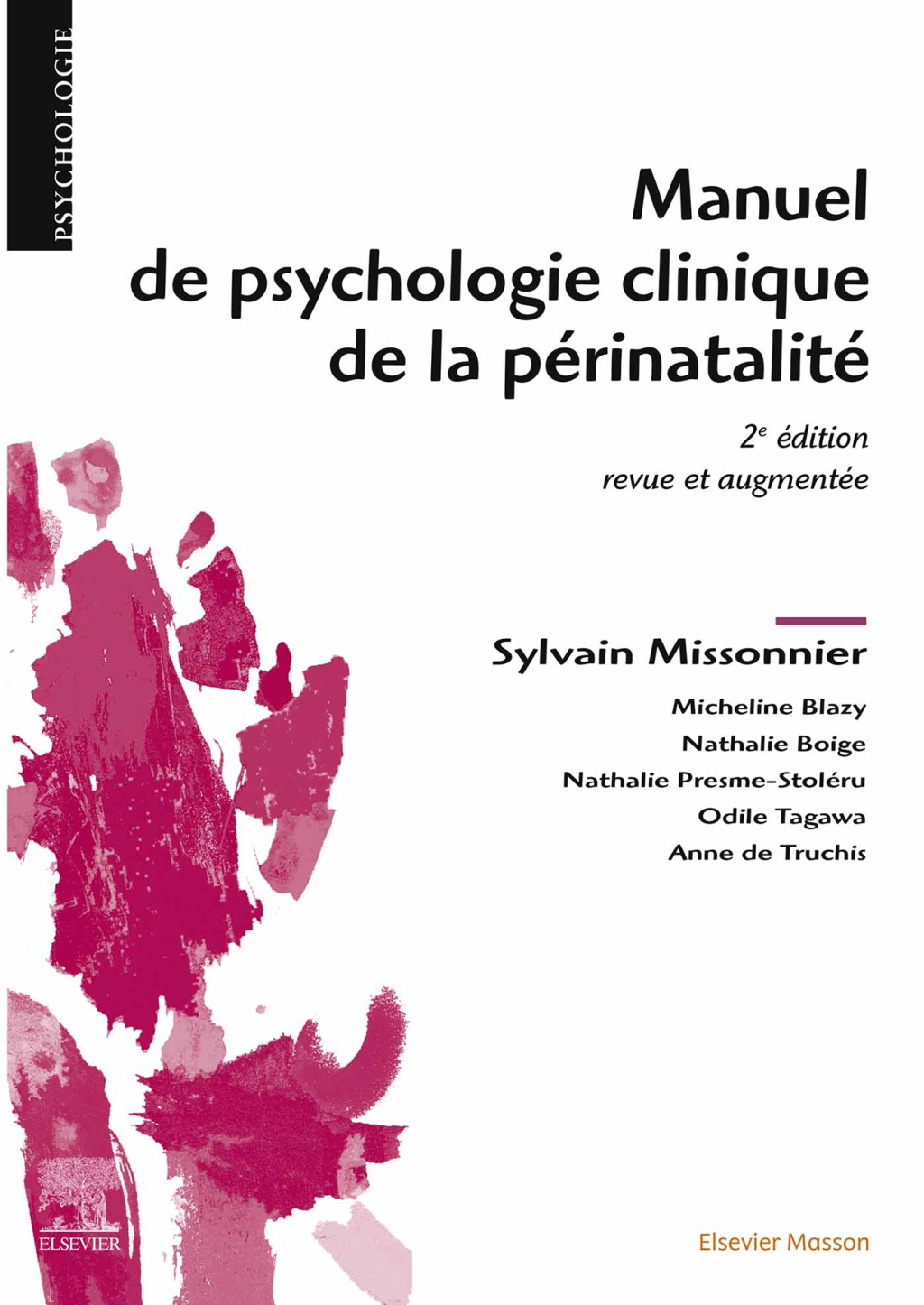 Reflowable Manuel de psychologie clinique de la périnatalité; $39.95