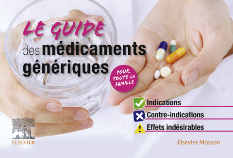 Cover image for book Le Guide des médicaments génériques