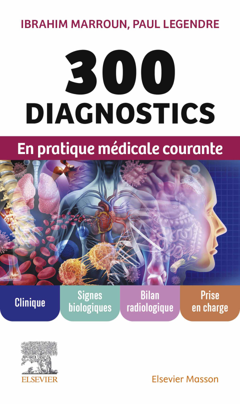 Cover image for book 300 diagnostics en pratique médicale courante