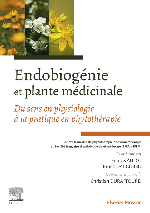 Cover image for book Endobiogénie et plante médicinale