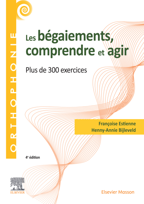 Cover image for book Les bégaiements, comprendre et agir