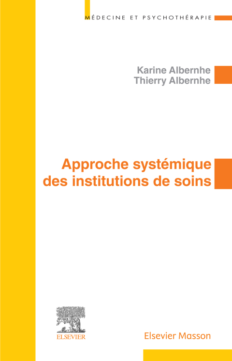 Cover image for book Approche systémique des institutions de soins
