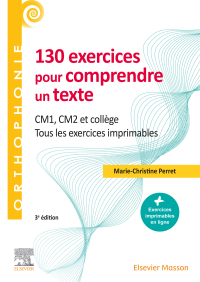 Cover image: 130 exercices pour comprendre un texte 3rd edition 9782294773105