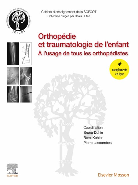 Cover image for book Orthopédie et traumatologie de l'enfant
