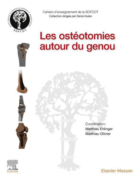 Cover image for book Les ostéotomies autour du genou