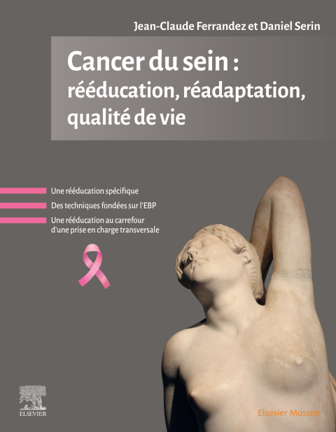 Cover image for book Cancer du sein : rééducation, réadaptation, qualité de vie