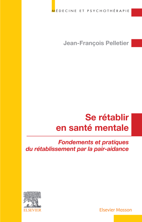 Cover image for book Se rétablir en santé mentale