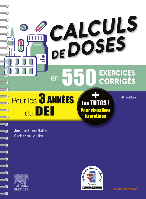 Cover image for book Calculs de doses en 550 exercices corrigés - Pour les 3 années du Diplôme d'Etat infirmier.