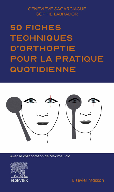 Cover image for book 50 fiches techniques d'orthoptie pour la pratique quotidienne
