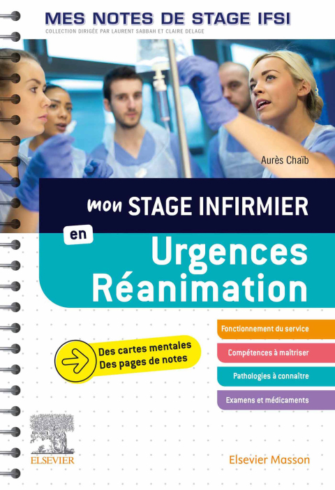 Cover image for book Mon stage infirmier en Urgences-Réanimation. Mes notes de stage IFSI