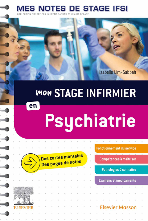 Cover image for book Mon stage infirmier en Psychiatrie. Mes notes de stage IFSI