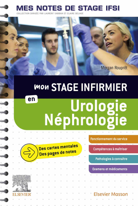 Cover image for book Mon stage infirmier en Urologie-Néphrologie. Mes notes de stage IFSI