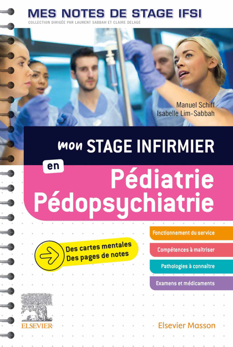 Cover image for book Mon stage infirmier en Pédiatrie-Pédopsychiatrie. Mes notes de stage IFSI