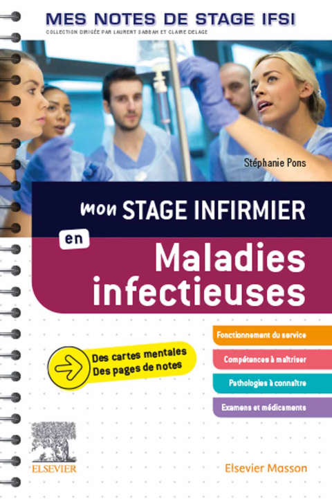 Cover image for book Mon stage infirmier en Maladies infectieuses. Mes notes de stage IFSI