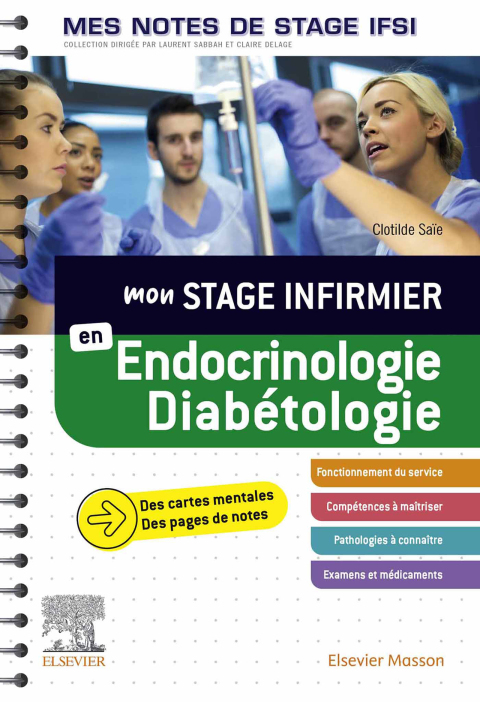 Cover image for book Mon stage infirmier en Endocrinologie-Diabétologie. Mes notes de stage IFSI